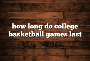 how long do college basketball games last