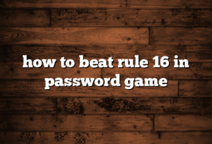 how to beat rule 16 in password game