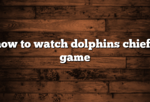 how to watch dolphins chiefs game