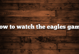 how to watch the eagles game