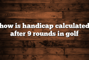 how is handicap calculated after 9 rounds in golf