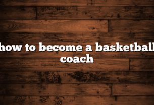 how to become a basketball coach