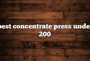 best concentrate press under 200