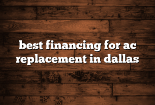 best financing for ac replacement in dallas