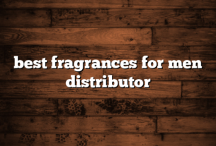 best fragrances for men distributor